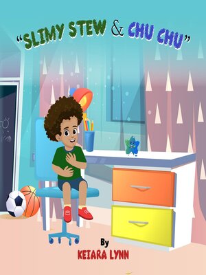 cover image of Slimy Stew & Chu Chu